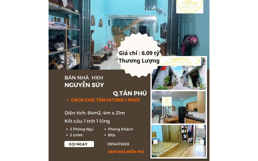 HIẾM Bán nhà HXH Nguyễn Súy, 84m2, 1 Lầu, 6.09 tỷ, gần chợ TÂN HƯƠNG